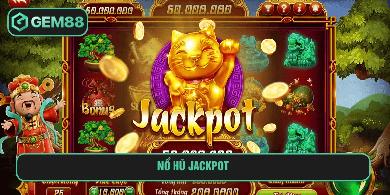 nổ hũ jackpot