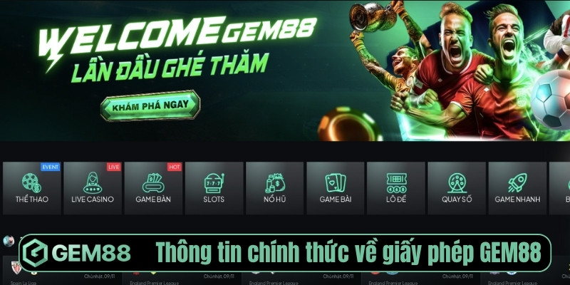 Gem88【Gem 88】Link Vào Nhà Cái Gem88.Com Chính Thức 2026 Thông tin chính thức về giấy phép Gem88